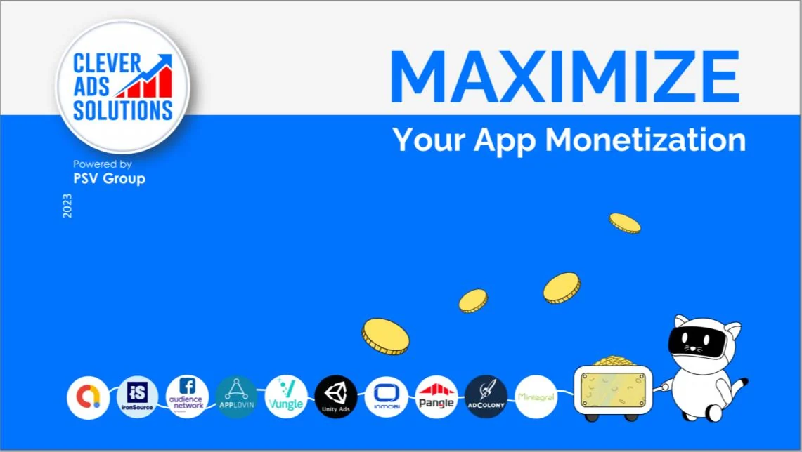 Sales deck cover “MAXIMIZE Your App Monetization” with the robo-cat and partner network logos